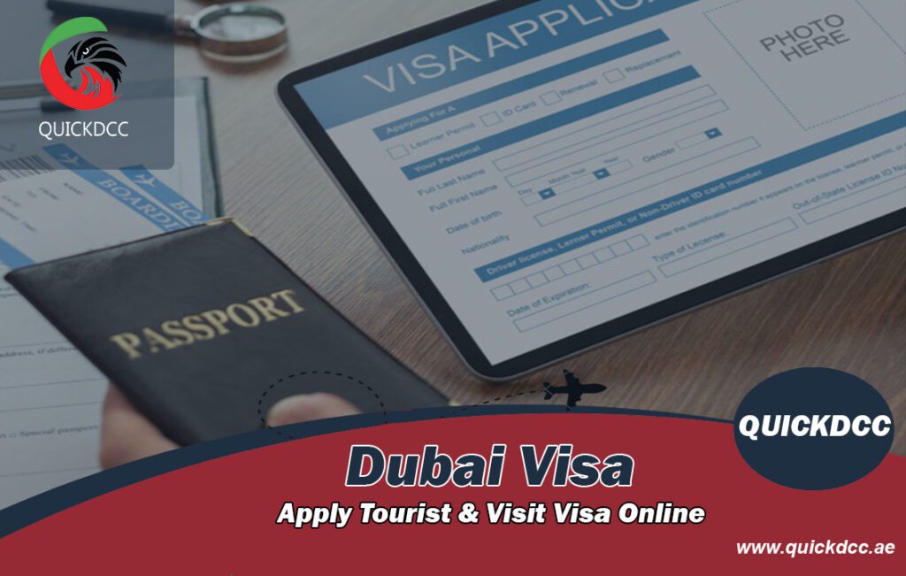 Apply Online Dubai Visit Visa in 5 minutes – QUICKDCC