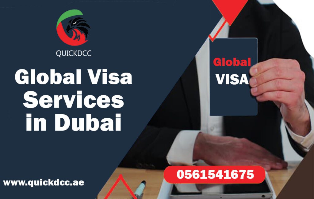 Global Visa Services in Dubai | QUICKDCC Documents Clearing Services