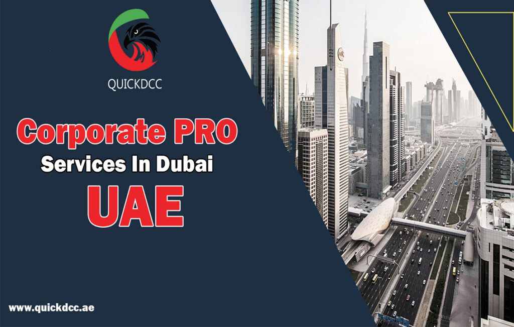 Corporate Pro Services In Dubai | QUICKDCC