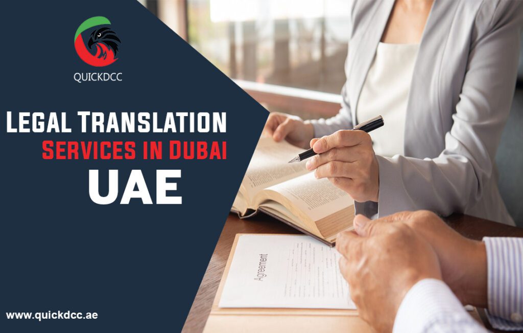 Legal Translation Services In Dubai UAE | QUICKDCC