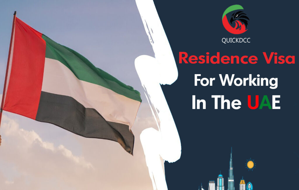 Residence Visa For Working In The UAE