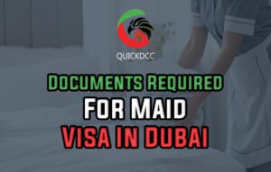 Documents Required For Maid Visa In Dubai