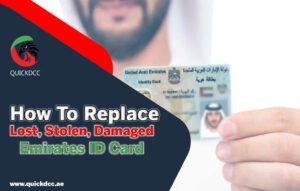 How to Replace a Lost, Stolen, or Damaged Emirates ID Card